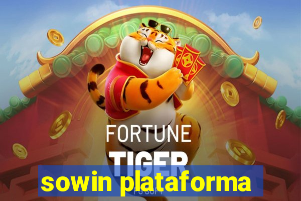 sowin plataforma